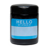 UV 420 Jars - Write & Erase (Hello My Strain Is...)